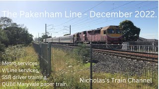 The Pakenham Line  December 2022 An interesting month [upl. by Wilhide]