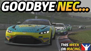 Goodbye NEC This Week On iRacing Week 7 Season 4 [upl. by Zoller]