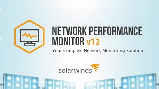 SolarWinds NPM Your Complete Network Monitoring Solution [upl. by Ocirema]