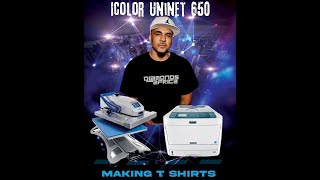 Uninet Icolor 650 550 560 540 White Toner Printer Making T Shirts Step By Step [upl. by Charlot]