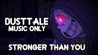 DUSTTALE  Stronger Than You  Music only wsubtitles [upl. by Avat827]