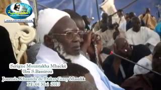 Discour de Seigne Mountakha Mbacké ibn SBassirou Journée Khassida du 04 Mai 2013 à Dakar [upl. by Hpejsoj]