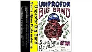 UNPROFOR Big Band Zvuci unprofor big benda [upl. by Helms20]