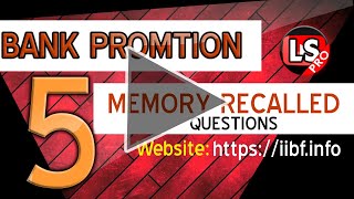 Bank Promotion Exams Live Class 5 Memory Recalled Questions [upl. by Edwin271]