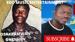 OHENHEN MIX NONSTOP EDO BENIN MUSIC [upl. by Narot722]