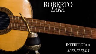 Roberto Lara  Interpreta a Abel Fleury [upl. by Ahsia]