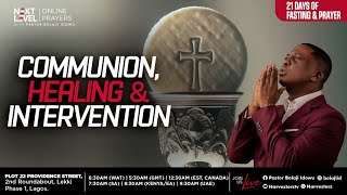 Next Level Prayers  Communion Healing amp Intervention  Pst Bolaji Idowu  Jan 24th 2024 [upl. by Larok638]