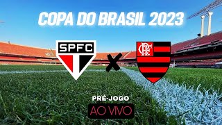 AO VIVO SÃO PAULO FC x FLAMENGO  BRASILEIRÃO 2023 PRÉJOGO [upl. by Dnaltiac]