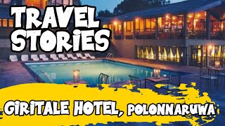 Travel Stories  Giritale Hotel Polonnaruwa Sri Lanka [upl. by Arema271]