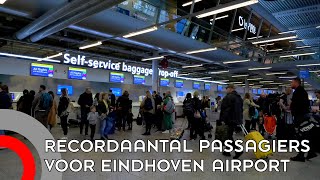 Bijna zeven miljoen reizigers vliegen via Eindhoven Airport [upl. by Adnorhs]