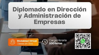 Clase Nª 1 Diplomado en Dirección y Administración de Empresas [upl. by Alexandria]