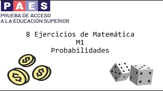 8 Ejercicios de probabilidades que podrán salir en la PAES M1 Admisión 2025 [upl. by Eyma]