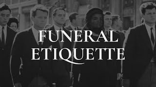 Funeral Etiquette Guide  How To Behave Dress Code  DOs amp DONTs [upl. by Judenberg]