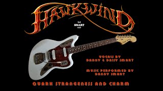 Hawkwind Quark Strangeness and Charm Song [upl. by Aelsel]