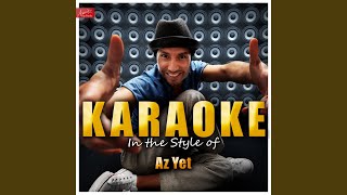 Last Night In the Style of Az Yet Karaoke Version [upl. by Wendie]