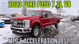 2023 Ford F350 73L V8 w 430 Rear First Drive This Is The Worst MPG You Can Expect Unloaded ❄️ [upl. by Ilrebma]