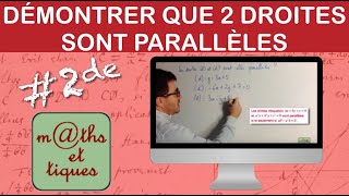 Démontrer que deux droites sont parallèles  Seconde [upl. by Melda]