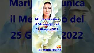 Dichiarazione della Madonna  Giugno 2022 [upl. by Sublett]