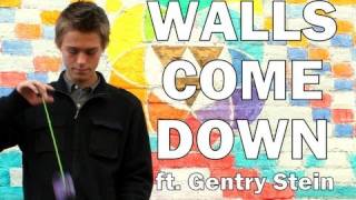 YoYoSkillscom Presents  Walls Come Down ft WORLD YOYO CHAMPION Gentry Stein [upl. by Amalie463]