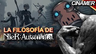 La Filosofía de NieR Automata Nihilismo y Existencialismo Edificante [upl. by Gannie]