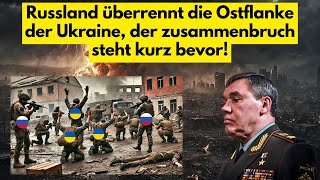 Russland überrennt die Ostflanke der Ukraine der zusammenbruch steht kurz bevor [upl. by Llemaj]