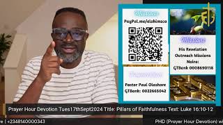 Prayer Hour Devotion Tues17thSept2024 with Paul Olashore [upl. by Ia417]