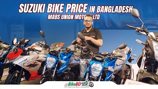 Suzuki Bike Price In Bangladesh 2024  MABS Union Motors  BIkeBD [upl. by Odlauso]