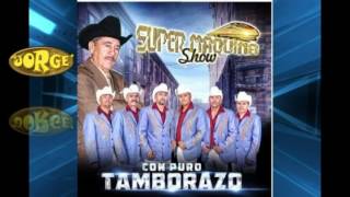 CORRIDO  MARTINEZ Y TALAMANTES  SUPER MAQUINA SHOW  CD A TAMBORAZO LIMPIO [upl. by Eiffe]