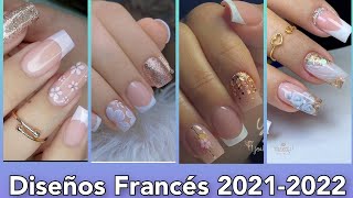 DISEÑOS DE UÑAS ESTILÓ FRANCÉS 20212021UÑAS FRANCÉSNAILSFRESH nails2022 desingnailsfrensh [upl. by Beard]