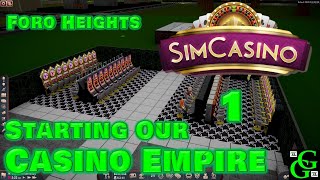 SimCasino  Starting Our Casino Empire  Foro Heights  Part 1 [upl. by Ileray]