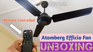 Atomberg Efficio Fan Unboxing  Remote Control Fan Unboxing [upl. by Morton]