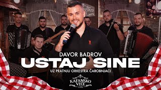 DAVOR BADROV  USTAJ SINE SANSKI ROBIJAŠ  ORK CAROBNJACI  COVER  KAFANSKO VECE 2024 [upl. by Etteyafal]