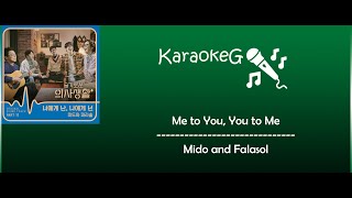 Karaoke Version Me to You You to Me  Mido Falasol OST Hospital Playlist [upl. by Ennad352]