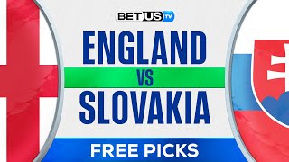 England vs Slovakia  EURO 2024 Expert Predictions Soccer Picks amp Best Bets [upl. by Berlin]