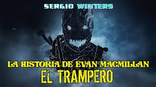 La Historia de Evan MacMillan  El Trampero  Dead By Daylight  Lore  Español [upl. by Verada]