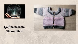 🎬 TUTORIAL  Golfino neonata da 03 Mesi ad uncinetto seconda parte 💗 Mary Magic Book 💗 [upl. by Roumell]