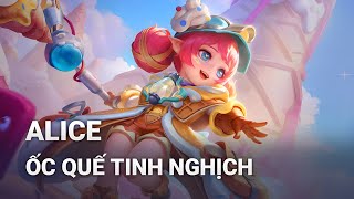 Trang Phục Alice Ốc Quế Tinh Nghịch  Liên Quân Mobile [upl. by Enened]