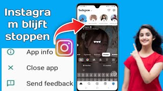 Instagram blijft stoppen probleem opgelostHoe los je het probleem op dat Instagram blijft stoppen [upl. by Sachs]
