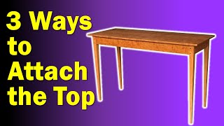 3 Methods to Attach a Table Top  DIY Furniture [upl. by Ardekal]