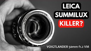 🔴 Leica Summilux 50mm Alternative  Voigtlander 50mm 12 Review Nokton 50 f12 VM [upl. by Novhaj875]