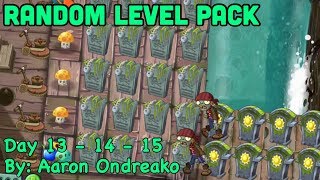 PvZ 2 Random Level Pack Day 13 14 amp 15 [upl. by Corella]