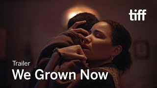 WE GROWN NOW Trailer  TIFF 2024 [upl. by Eben]