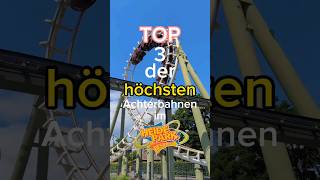 TOP 3 der höchsten Achterbahnen im Heide Park🏗️ freizeitpark heidepark top3 ranking achterbahn [upl. by Fenn266]