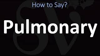 How to Pronounce Pulmonary CORRECTLY [upl. by Colvin647]