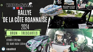 Rallye de la Cote Roannaise 2024onboard Brun\Trescartes C2R2 max [upl. by Arec492]