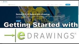 Getting Started with eDrawings [upl. by Zile]