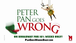 Peter Pan Goes Wrong – On Broadway Through July 23 Only [upl. by Nagaem]