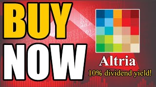 I Am Buying Altria Stock And You Should Too  Heres why  MO Stock Analysis [upl. by Kcirddet]