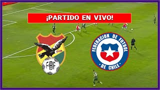 🔴 BOLIVIA vs CHILE  PARTIDO EN VIVO ⚽ ELIMINATORIAS  LA SECTA DEPORTIVA [upl. by Shiverick616]