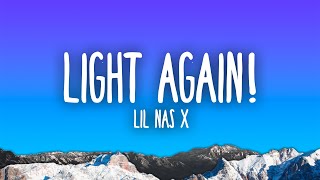 Lil Nas X  LIGHT AGAIN [upl. by Lacram]